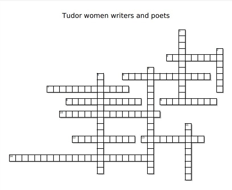 Tudor Women Writers and Poets Crossword Puzzle The Tudor Society