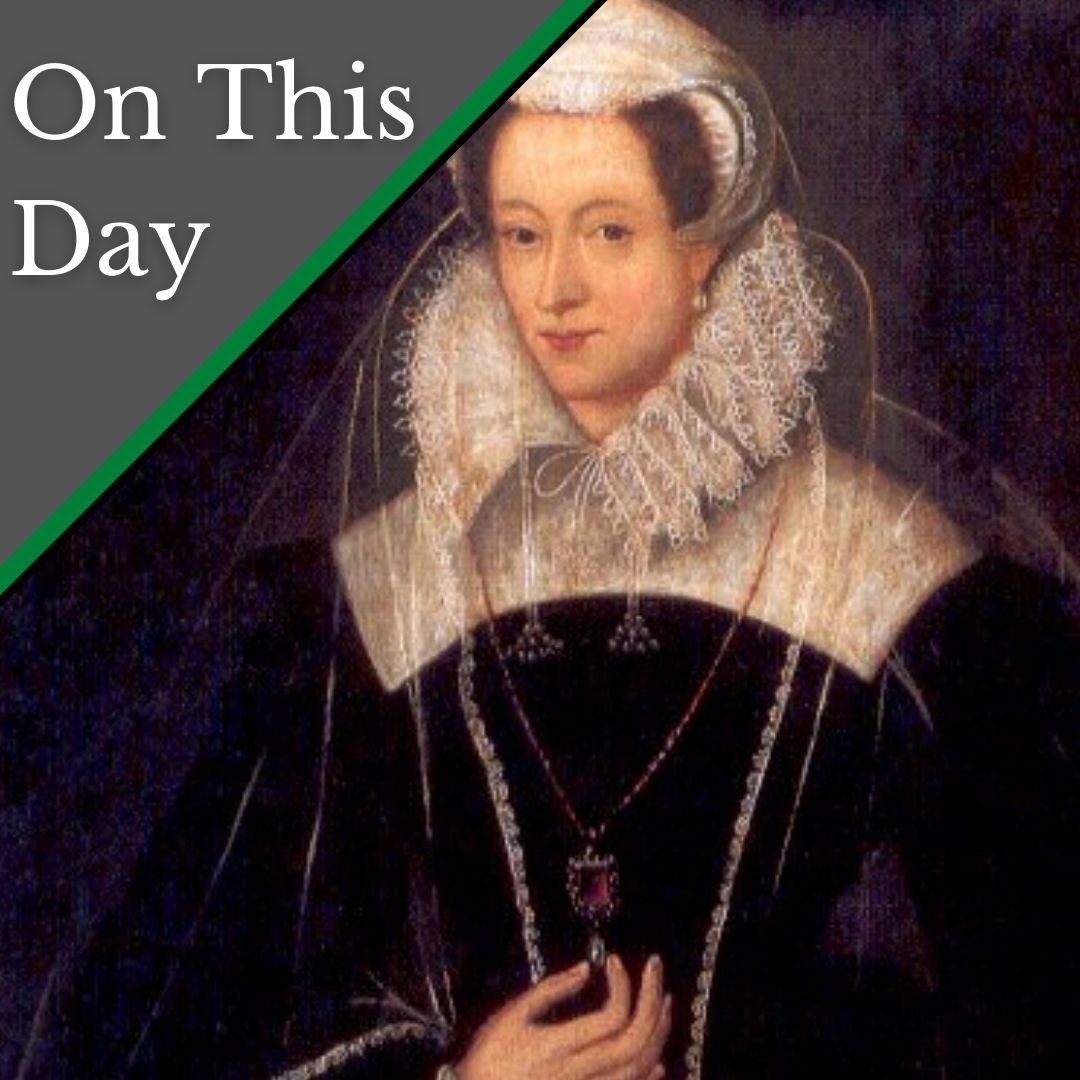 June 20 - The Casket Letters and Mary, Queen of Scots - The Tudor Society