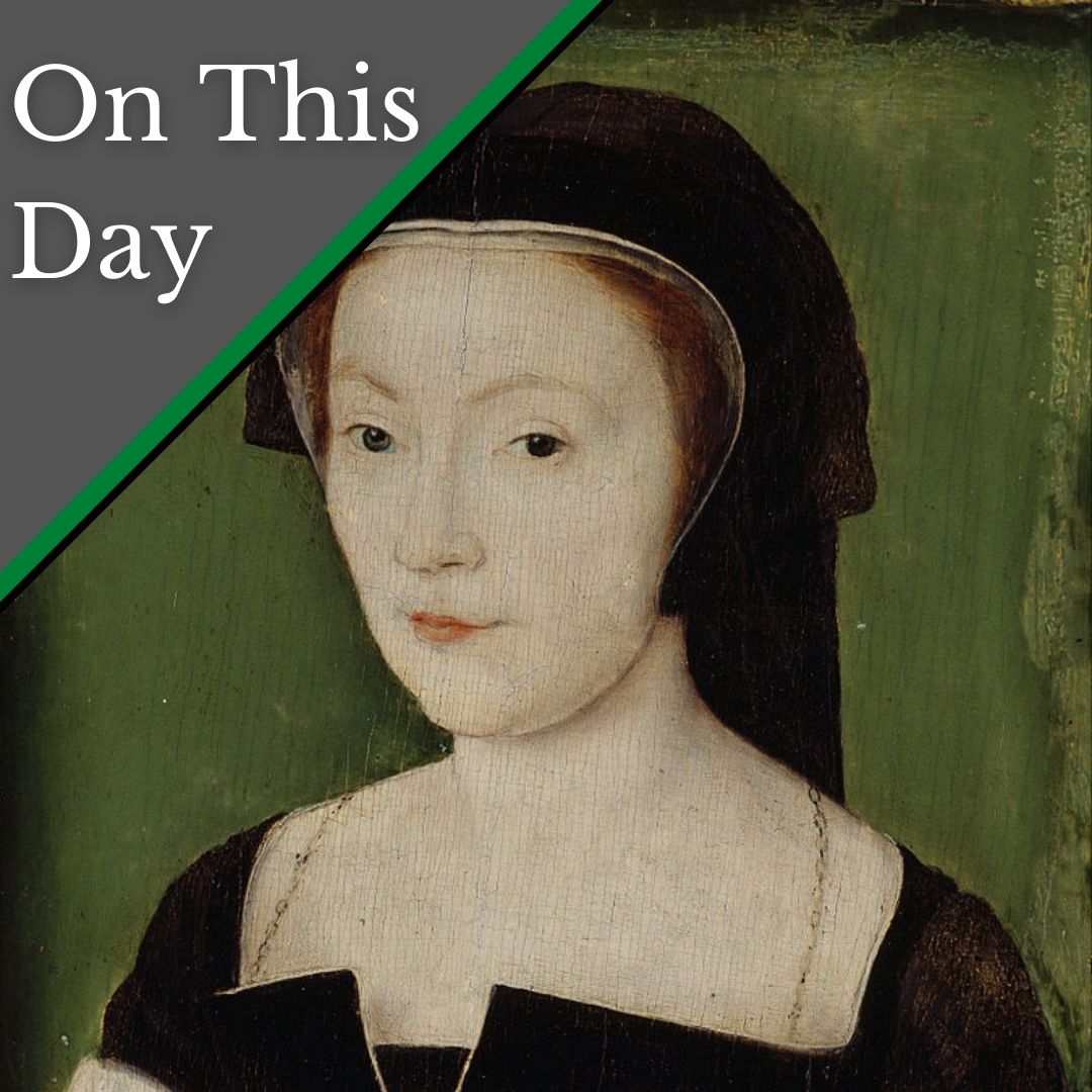 July 23 - An infant Mary, Queen of Scots, and Marie de Guise escape ...