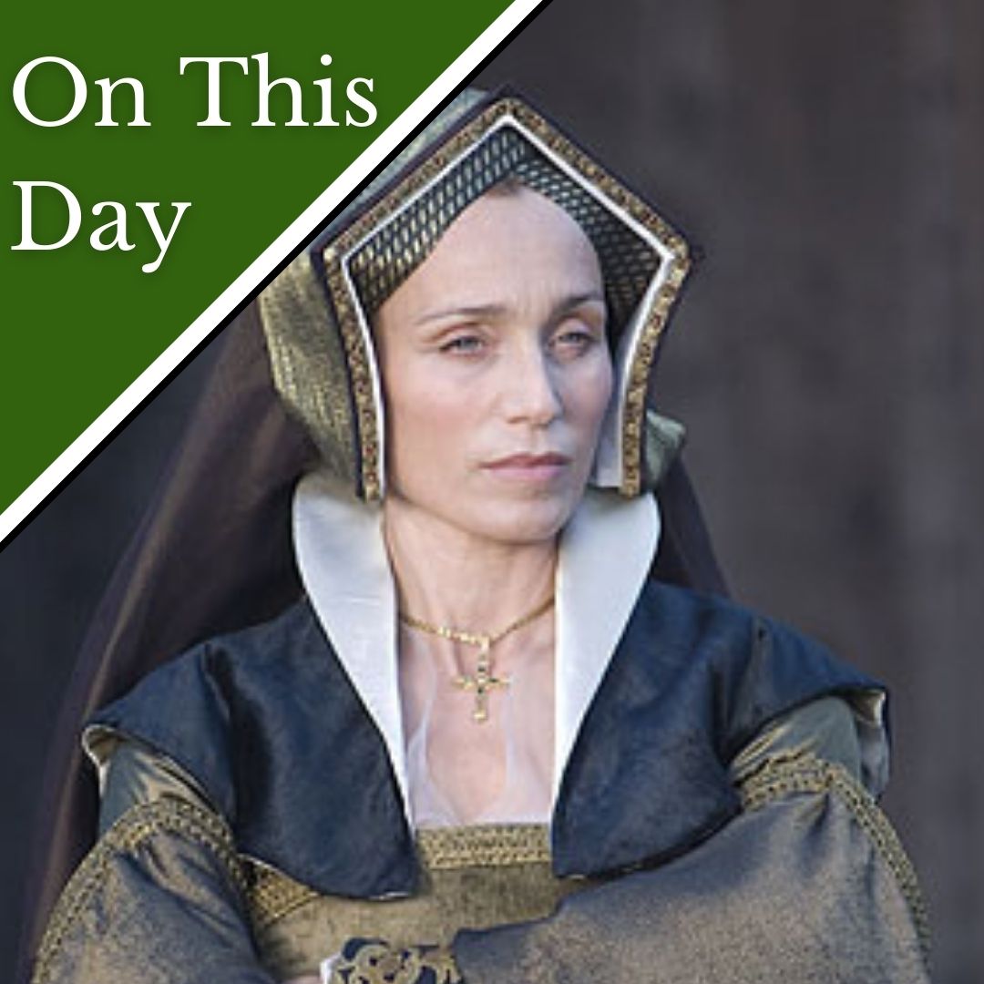 April 3 Death of Elizabeth Boleyn, Countess of Wiltshire The Tudor