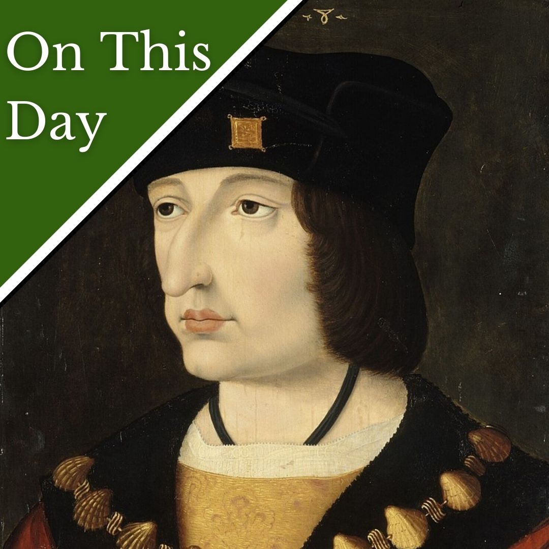 April 7 - Charles VIII dies after hitting his head on a lintel - The ...