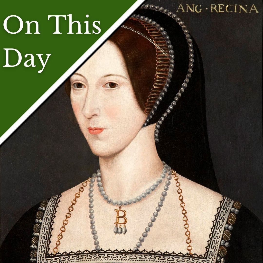 May 29 - Queen Anne Boleyn's coronation celebrations begin - The Tudor ...