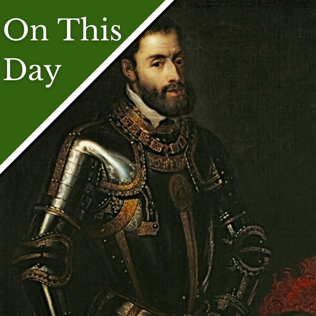 September 21 - Charles V, Holy Roman Emperor - The Tudor Society