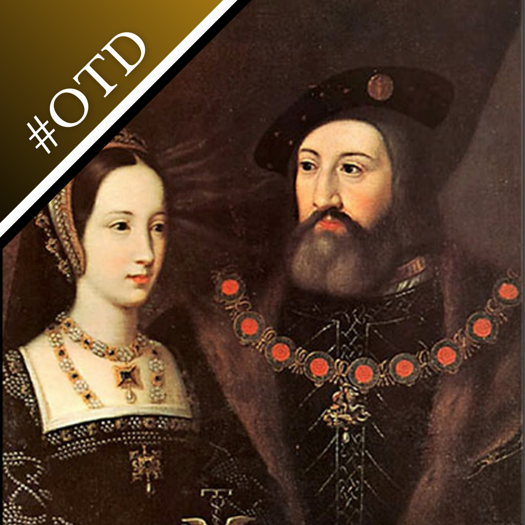 #otd In Tudor History - 13 May - The Tudor Society