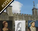 Photo of the Tower of London with portraits of Catherine Howard, Agnes Tilney and Henry VIII